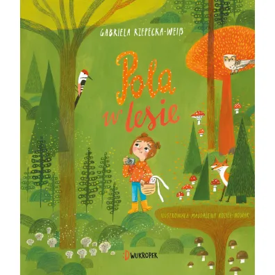 Pola w lesie - Gabriela Rzepecka-Weiss