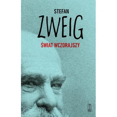 �wiat wczorajszy - Stefan Zweig