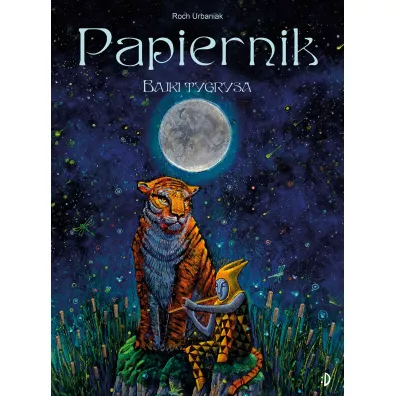 Papiernik. Bajki tygrysa - Roch Urbaniak