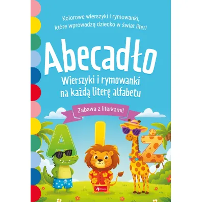 Abecad�o. Wierszyki i rymowanki na ka�d� liter� alfabetu