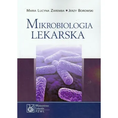 Mikrobiologia lekarska - Jerzy Borowski, Maria Lucyna Zaremba
