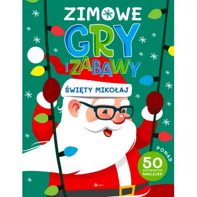 Zimowe gry i zabawy. wity Mikoaj
