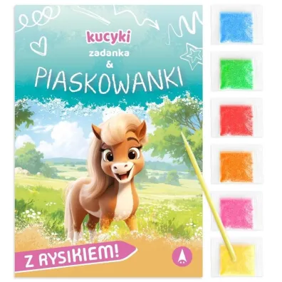 Malowanka 180X260 Kucyki. Zadanka & piaskowanki SKRZAT 079623 - Wioleta �y�owska