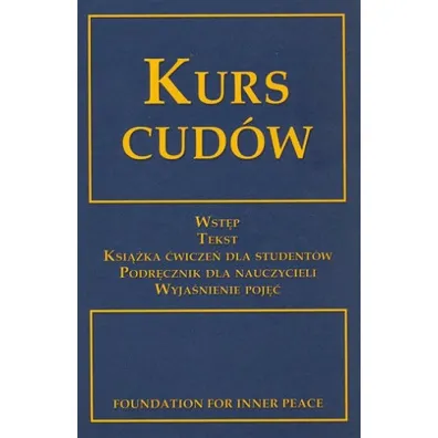 Kurs Cud�w - Helen Schucman