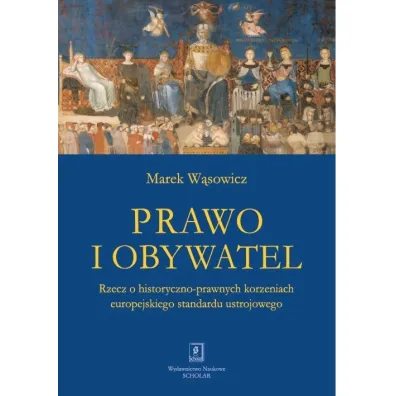 Prawo i obywatel - Marek W�sowicz