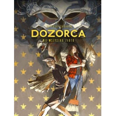 Dozorca. Nie wszystko zoto