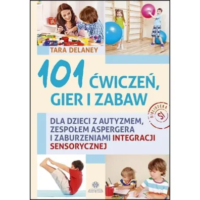 101 �wicze� gier i zabaw - Delaney Tara