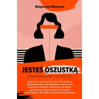Jeste� oszustk�. Syndrom, kt�ry ci� niszczy - Ma�gorzata Mielcarek
