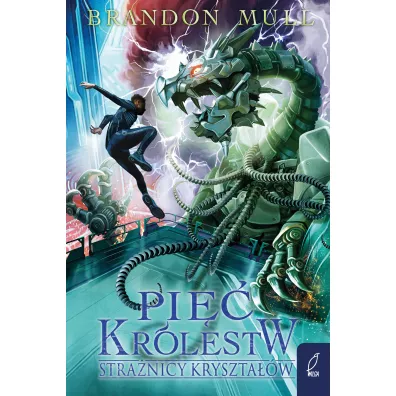Stra�nicy kryszta��w. Pi�� kr�lestw. Tom 3 - Brandon Mull