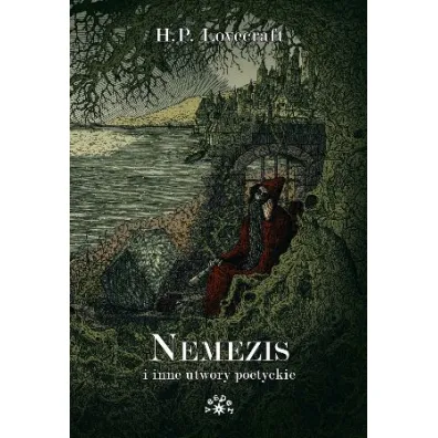 NEMEZIS i inne utwory poetyckie - Howard Phillips Lovecraft