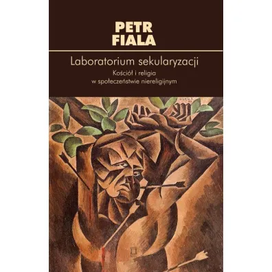 Laboratorium sekularyzacji - Fiala Petr