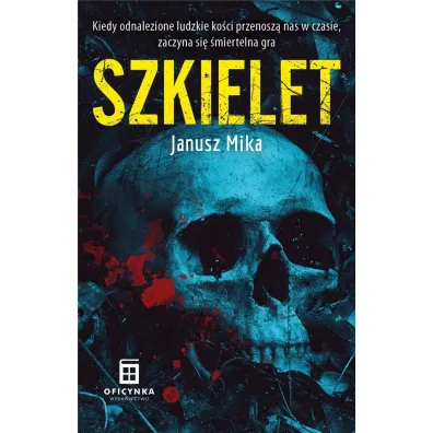 Szkielet - Janusz Mika