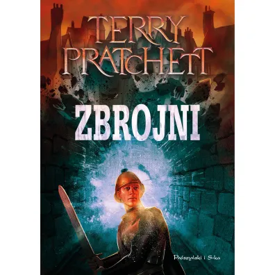 Zbrojni. �wiat Dysku. Tom 15 - Terry Pratchett