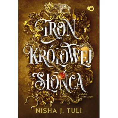 Artefakty Uranosa. 1. Tron kr�lowej S�o�ca - Nisha J. Tuli