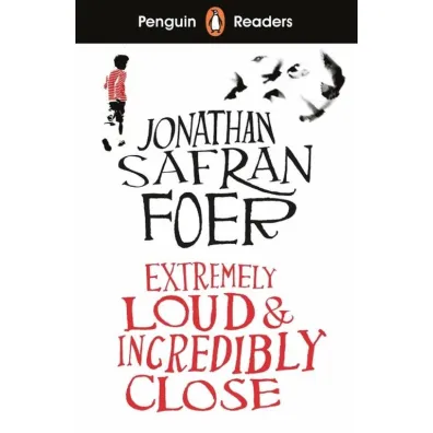 Extremely Loud and Incredibly Close. Penguin Readers Level 5 wer. angielska - Jonathan Safran Foer