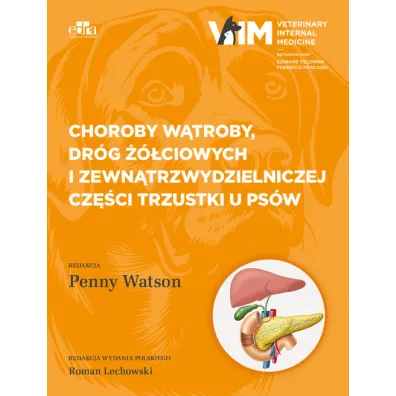 Choroby w�troby, dr�g ��ciowych i zewn�trzwydzielniczej cz�ci trzustki u ps�w - Penny Watson