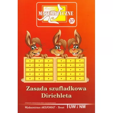 Miniatury matematyczne 37 Zasada szufladkowa... - Adela �wi�tek, Piotr Nodzy�ski, Zbigniew Bobi�ski