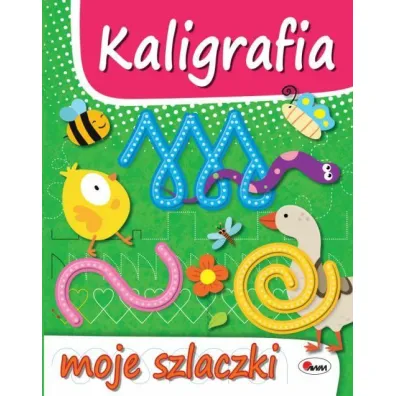 Kaligrafia. Moje szlaczki - El�bieta Bogucka