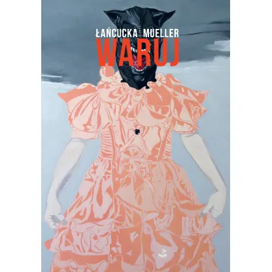 Waruj - Joanna Mueller