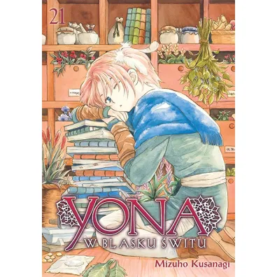 Yona w blasku �witu. Tom 21 - Mizuho Kusanagi