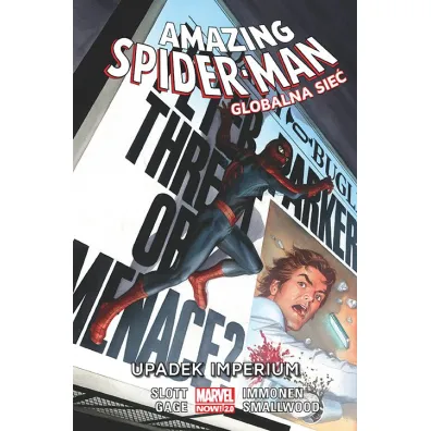 Marvel Now 2.0 Upadek imperium. Amazing Spider-Man. Globalna sie�. Tom 7 - Dan Slott, Stuart Immonen, Christos Gage, Greg Smallwood