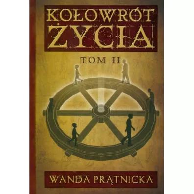 Ko�owr�t �ycia tom 2 - Wanda Pr�tnicka