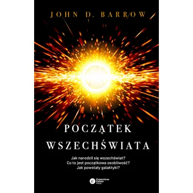 Pocz�tek wszech�wiata - John D Barrow