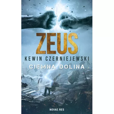 Zeus. Ciemna Dolina - Kewin Czerniejewski