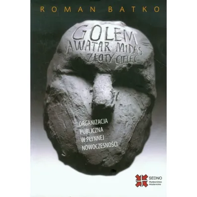 Golem, Awatar, Midas, Z�oty Cielec - Roman Batko