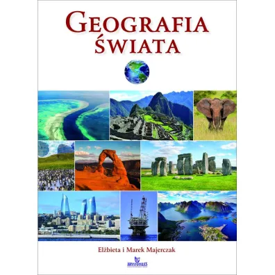 Geografia �wiata - El�bieta Majerczak, Marek Majerczak