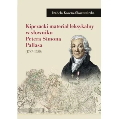 Kipczacki materia� leksykalny w s�owniku P.Pallasa - Izabela  Kozera-S�awomirska
