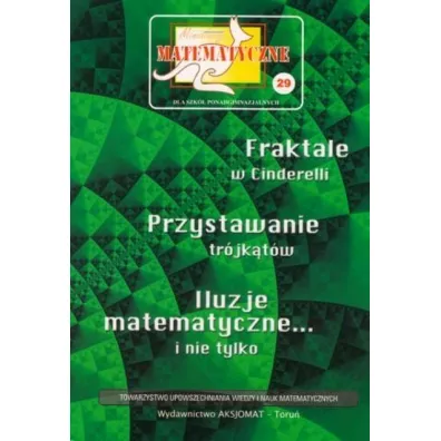 Miniatury Matematyczne 29 Fraktale w Cinderelli 2