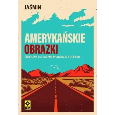 Ameryka�skie obrazki �mieszna i straszna prawda zza oceanu - Ja�min