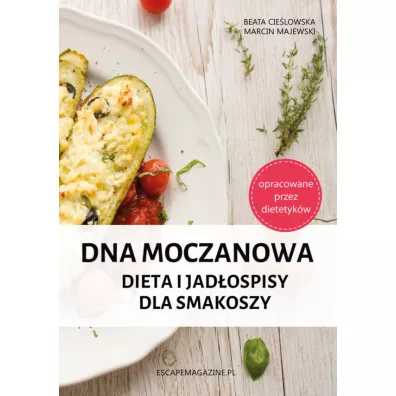 Dna moczanowa. Dieta i jad�ospisy dla smakoszy - Marcin Majewski, Beata Cie�lowska