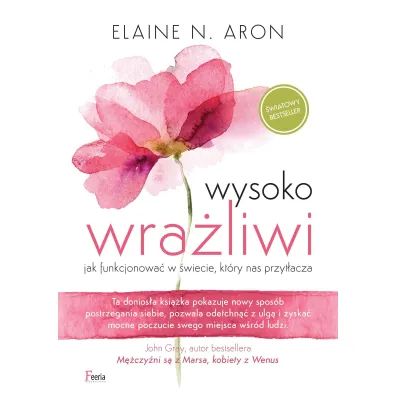 Wysoko wra�liwi - Elaine N. Aron