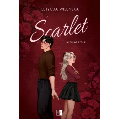 Scarlet. Seria Burning Red. Tom 1 - Letycja Wile�ska