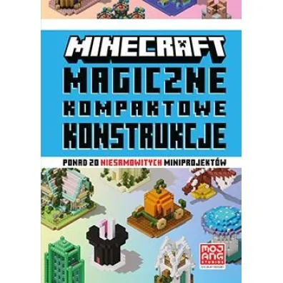 Minecraft. Magiczne kompaktowe konstrukcje