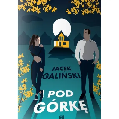 Pod g�rk� - Jacek Gali�ski