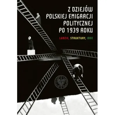 Z dziej�w polskiej emigracji politycznej po 1939r. - Patryk Pleskot