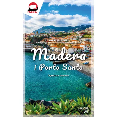Madera i Porto Santo. Pascal Lajt - Konrad Rutkowski