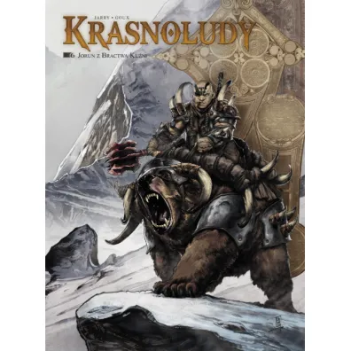 Jorun z Bractwa Ku�ni. �wiat Akwilonu. Krasnoludy. Tom 6
