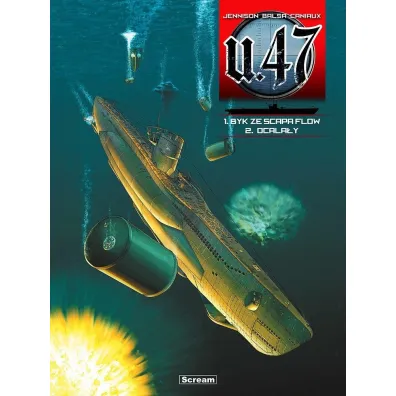 U-47 - Tomy 1-2 - Byk ze Scapa Flow/ Ocala�y - Mark  Jennison