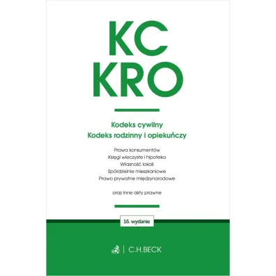 KC. KRO. Kodeks cywilny. Kodeks rodzinny i opieku�czy oraz ustawy towarzysz�ce