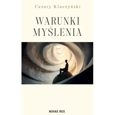 Warunki my�lenia - Cezary  Kluczy�ski