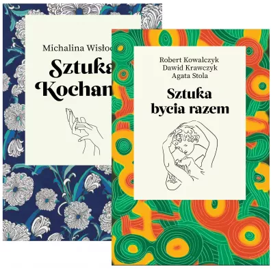 Pakiet Sztuka kochania, Sztuka bycia razem - Michalina Wisocka, Robert Kowalczyk, Dawid  Krawczyk, Agata  Stola