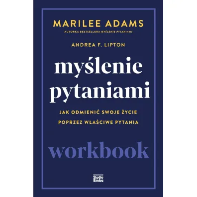 My�lenie pytaniami. Workbook - Marilee Adams