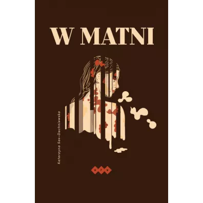 W matni - Katarzyna Sas-Dachniewska