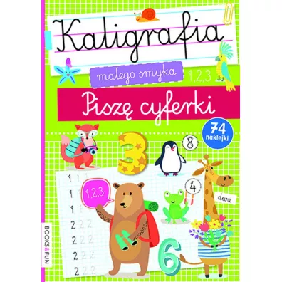 Kaligrafia Malego Smyka Pisze cyferki
