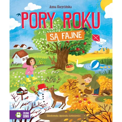 Pory roku s� fajne - Anna  Koryci�ska