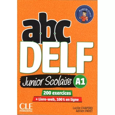 ABC DELF Junior Scolaire A1 + DVD + zawarto�� online - Lucile Chapiro, Adrien Payet